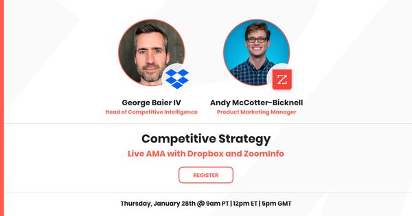 Competitive strategy: live AMA with Dropbox & ZoomInfo