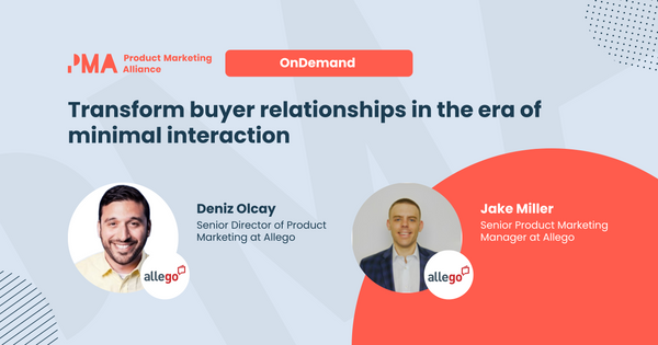 Transform buyer relationships in the era of minimal interaction [OnDemand]