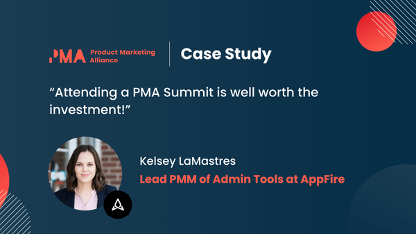 “Attending a PMA Summit is well worth the investment!”   Case study with Kelsey LaMastres